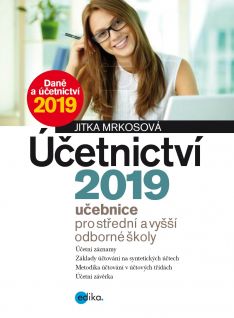 Účetnictví 2019 učebnice pro střední a vyšší odborné školy