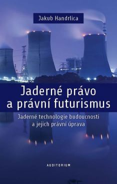 Jaderné právo a právní futurismus