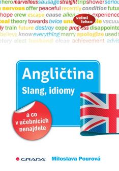 Angličtina Slang, idiomy