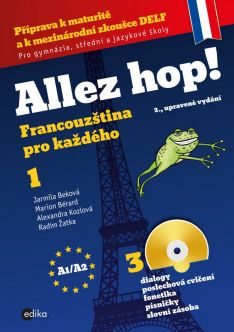 Allez hop! Francouzština pro každého 1 (A1/A2) 2. upravené vydání