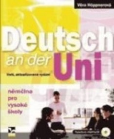 Deutsch an der Uni Němčina pro VŠ + CD