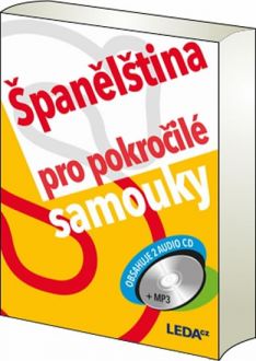 Španělština pro pokročilé samouky + 2 CD (MP3)