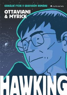 Hawking. Geniální vědec v grafickém románu