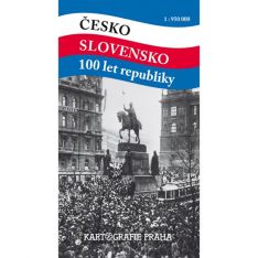 Česko Slovensko 100 let republiky mapa 1:950 000