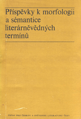 FOTO: Příspěvky k morfologii a sémantice literárněvědných termínů