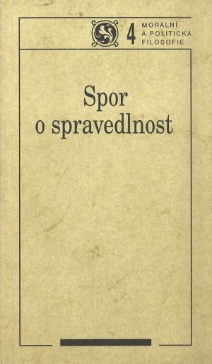 publikace Spor o spravedlnost