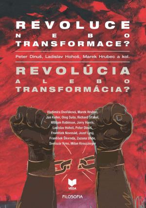 publikace Revoluce nebo transformace? Revolúcia alebo transformácia?