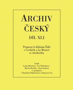 publikace Prameny k dějinám Židů v Čechách a na Moravě ve středověku od počátků do roku 1347