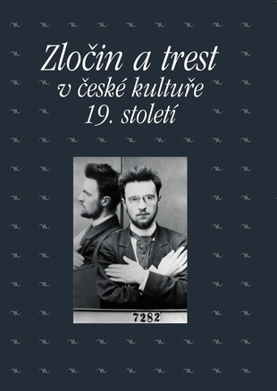 zlocin-a-trest-v-ceske-kulture-19-stoleti