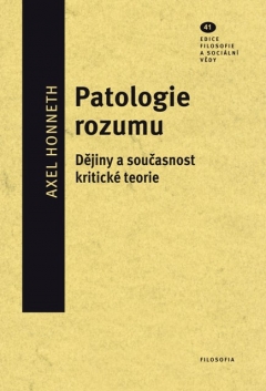 publikace Patologie rozumu