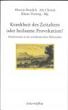 krankheit-des-zeitalters-oder-heilsame-provokation-skeptizismus-in-der-nachkantischen-philosophie