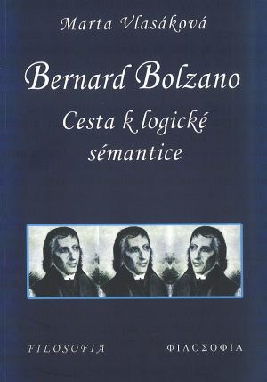 publikace Bernard Bolzano: cesta k logické sémantice