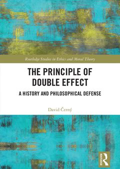 THE PRINCIPLE OF DOUBLE EFFECT