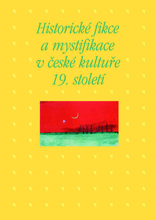 historicke-fikce-a-mystifikace-v-ceske-kulture-19