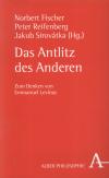 das-antlitz-des-anderen-zum-denken-von-emmanuel-levinas