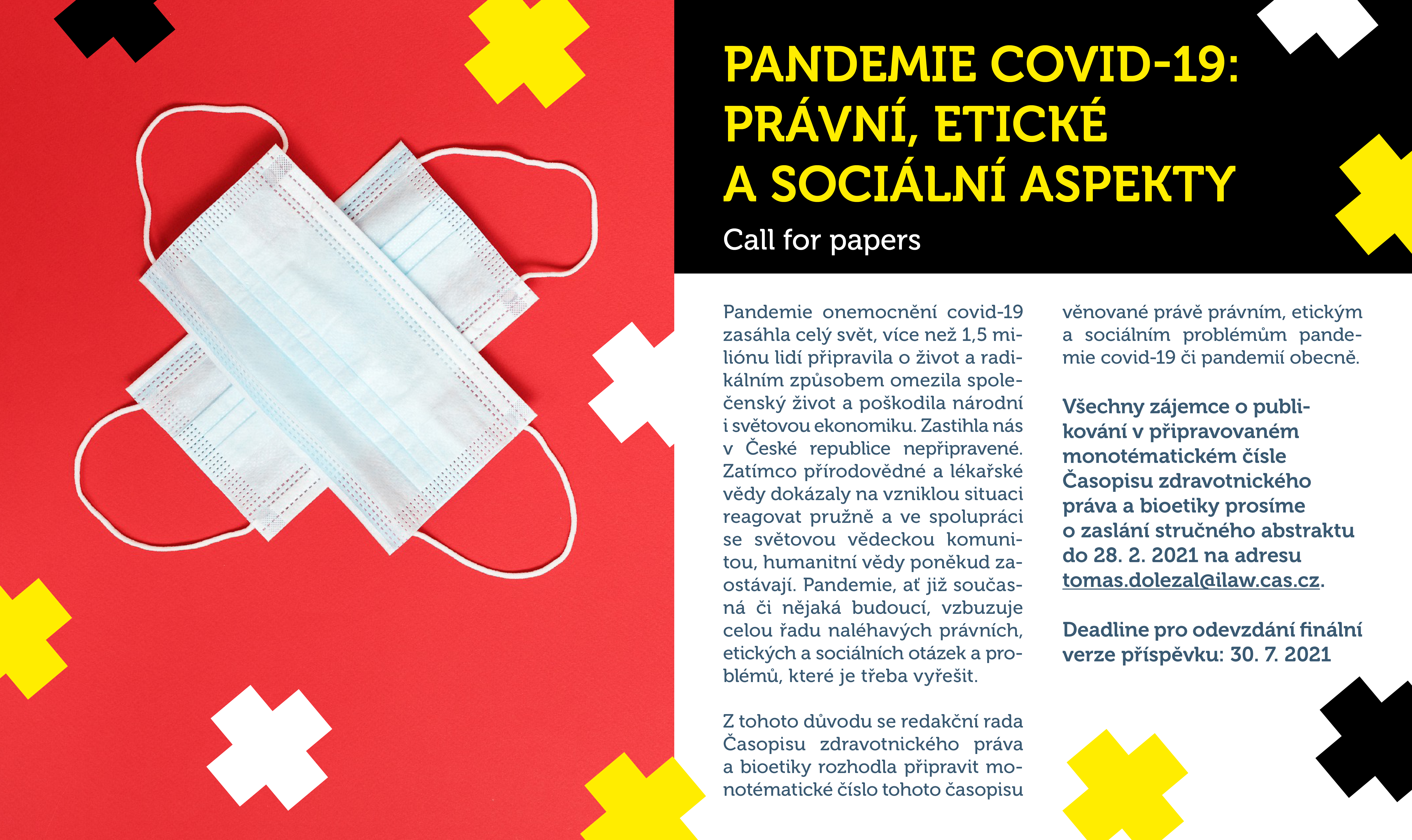 PANDEMIE COVID-19: PRÁVNÍ, ETICKÉ A SOCIÁLNÍ ASPEKTY