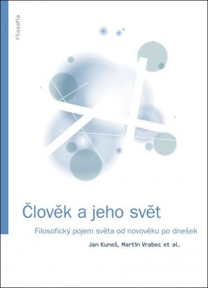 publikace Člověk a jeho svět