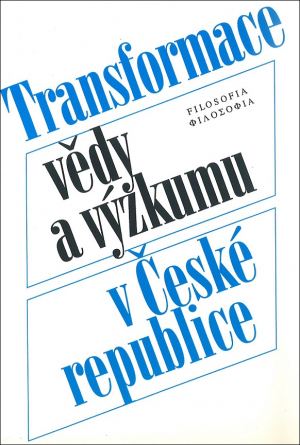 publikace Transformace vědy a výzkumu v České republice