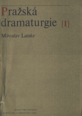 FOTO: Miroslav Laiske: Pražská dramaturgie