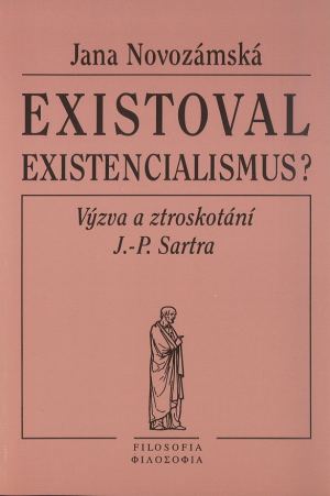 publikace Existoval existencialismus?