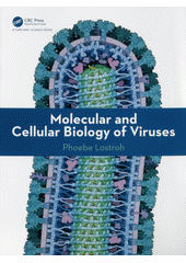 Molecular and cellular biology of viruses