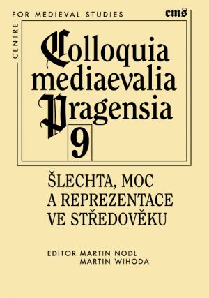 publikace Šlechta, moc a reprezentace ve středověku