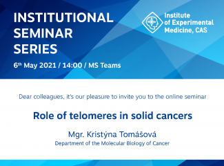 Pozvánka na online seminář ÚEM AV ČR - Role of telomeres in solid cancers