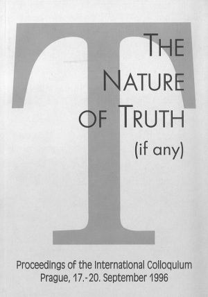 publikace The Nature of Truth (if any)