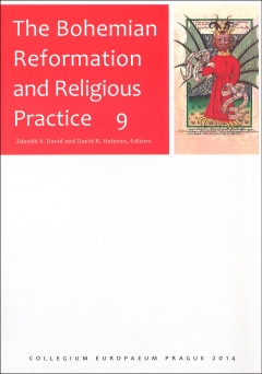 publikace The Bohemian Reformation and Religious Practice 9