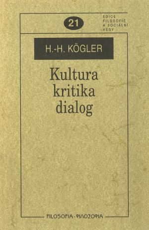 publikace Kultura, kritika, dialog