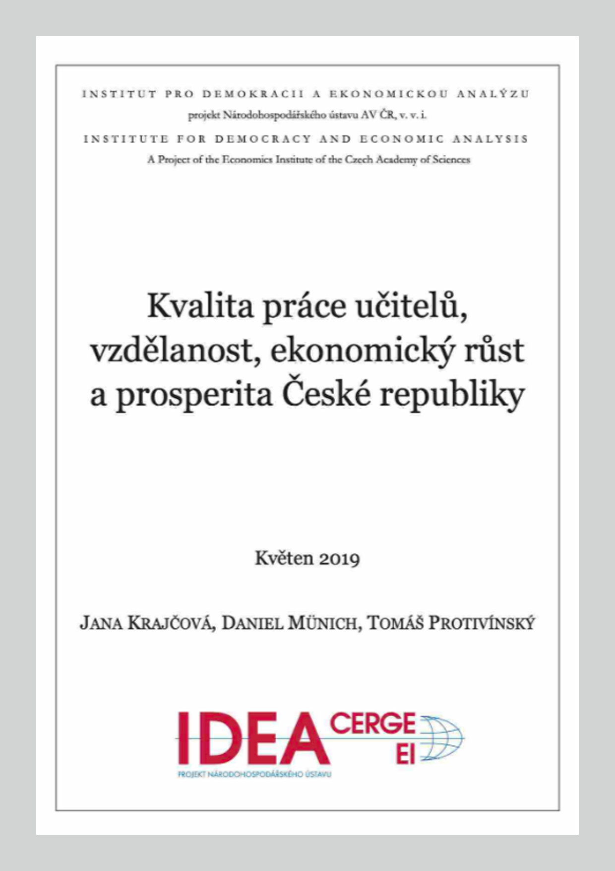 Kvalita práce učitelů, vzdělanost, ekonomický růst a prosperita České republiky