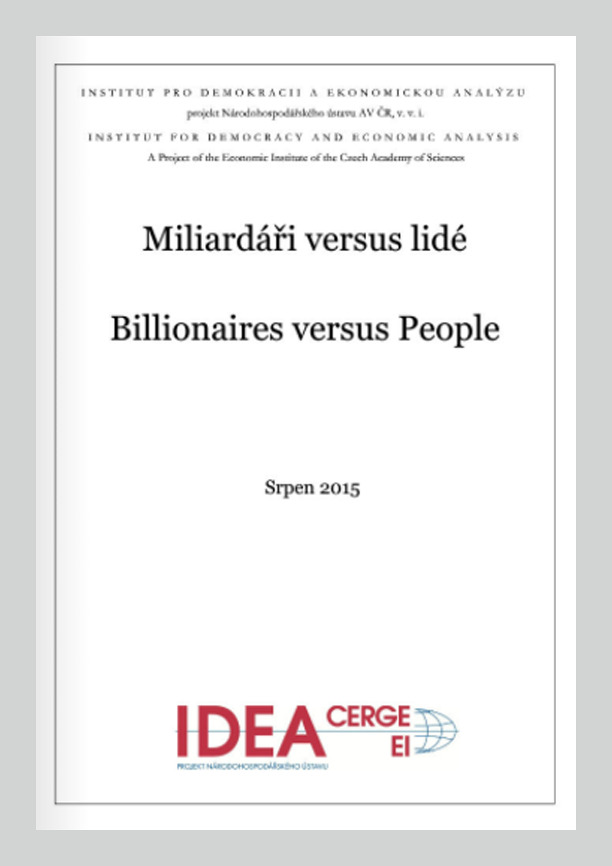 Miliardáři versus lidé / Billionaires versus People