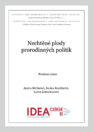 Nechtěné plody prorodinných politik