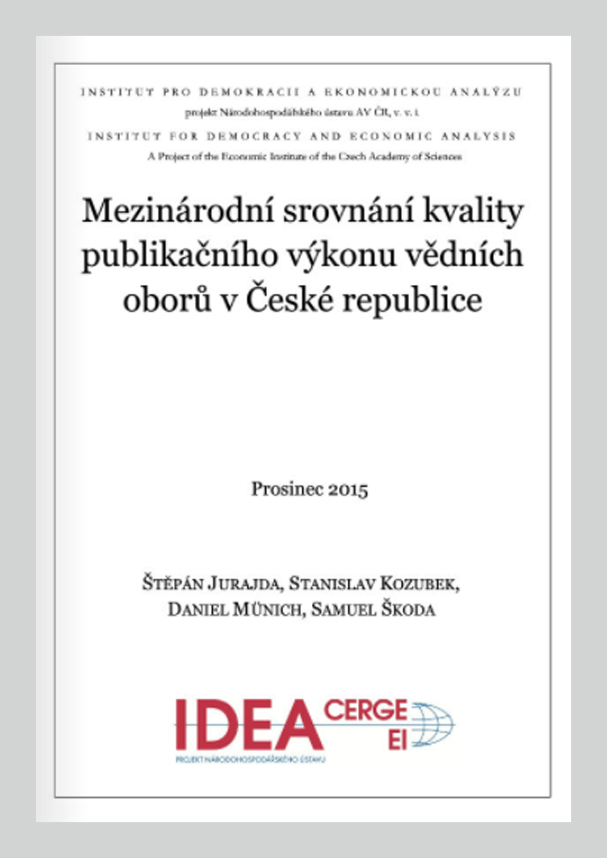 Mezinárodní srovnání kvality publikačního výkonu vědních oborů v České republice