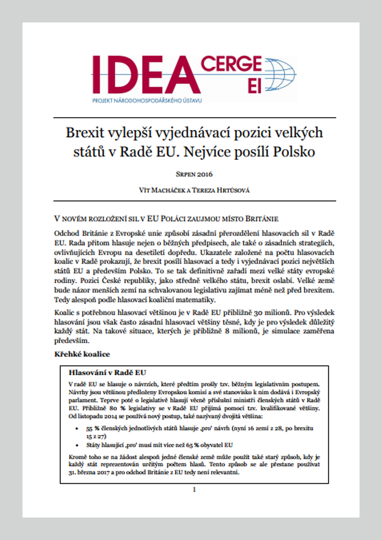 Brexit vylepší vyjednávací pozici velkých států v Radě EU. Nejvíce posílí Polsko