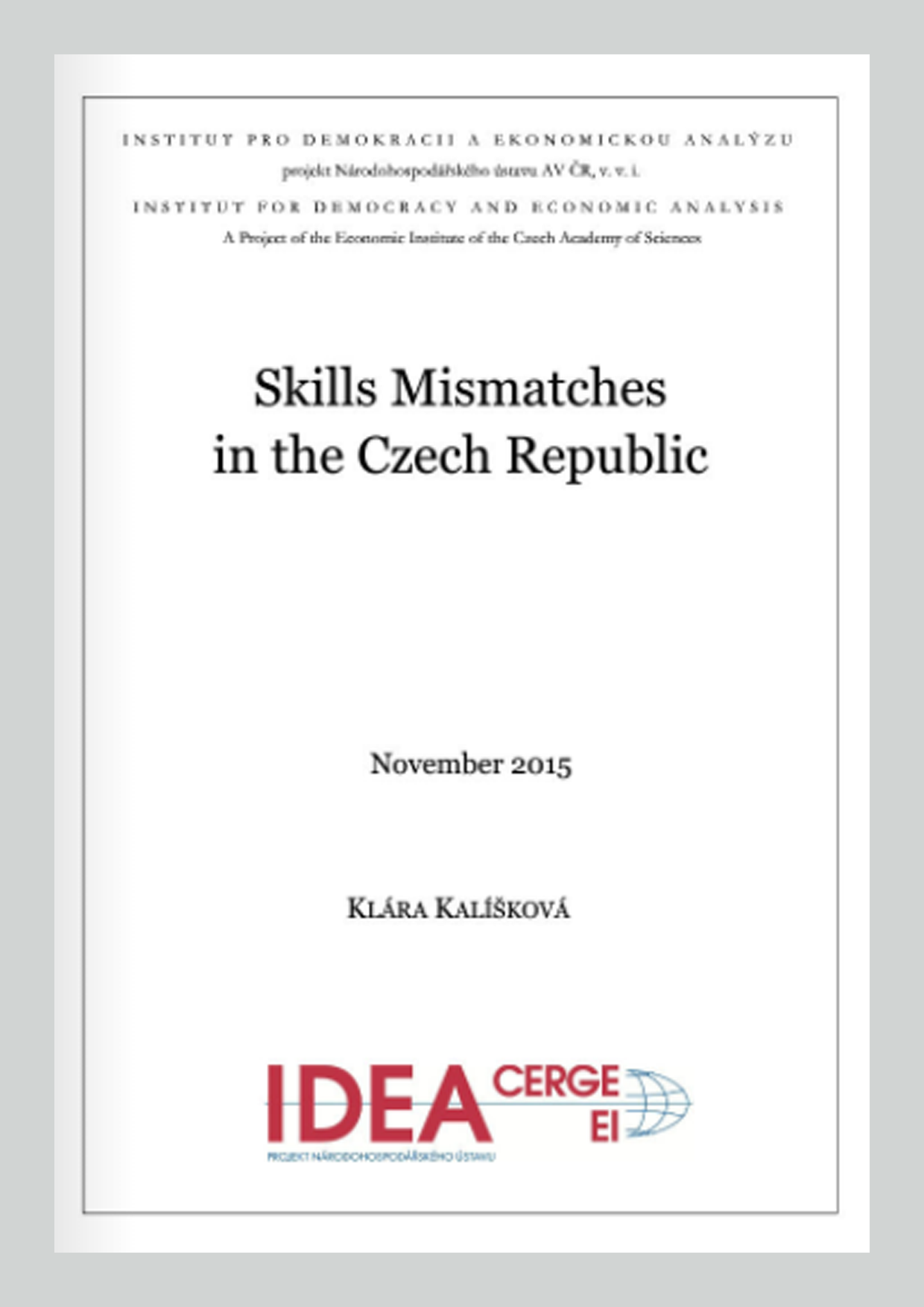 Skills Mismatches in the Czech Republic