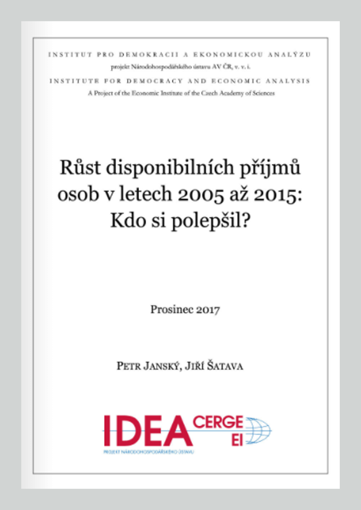 Růst disponibilních příjmů osob v letech 2005 až 2015: Kdo si polepšil?