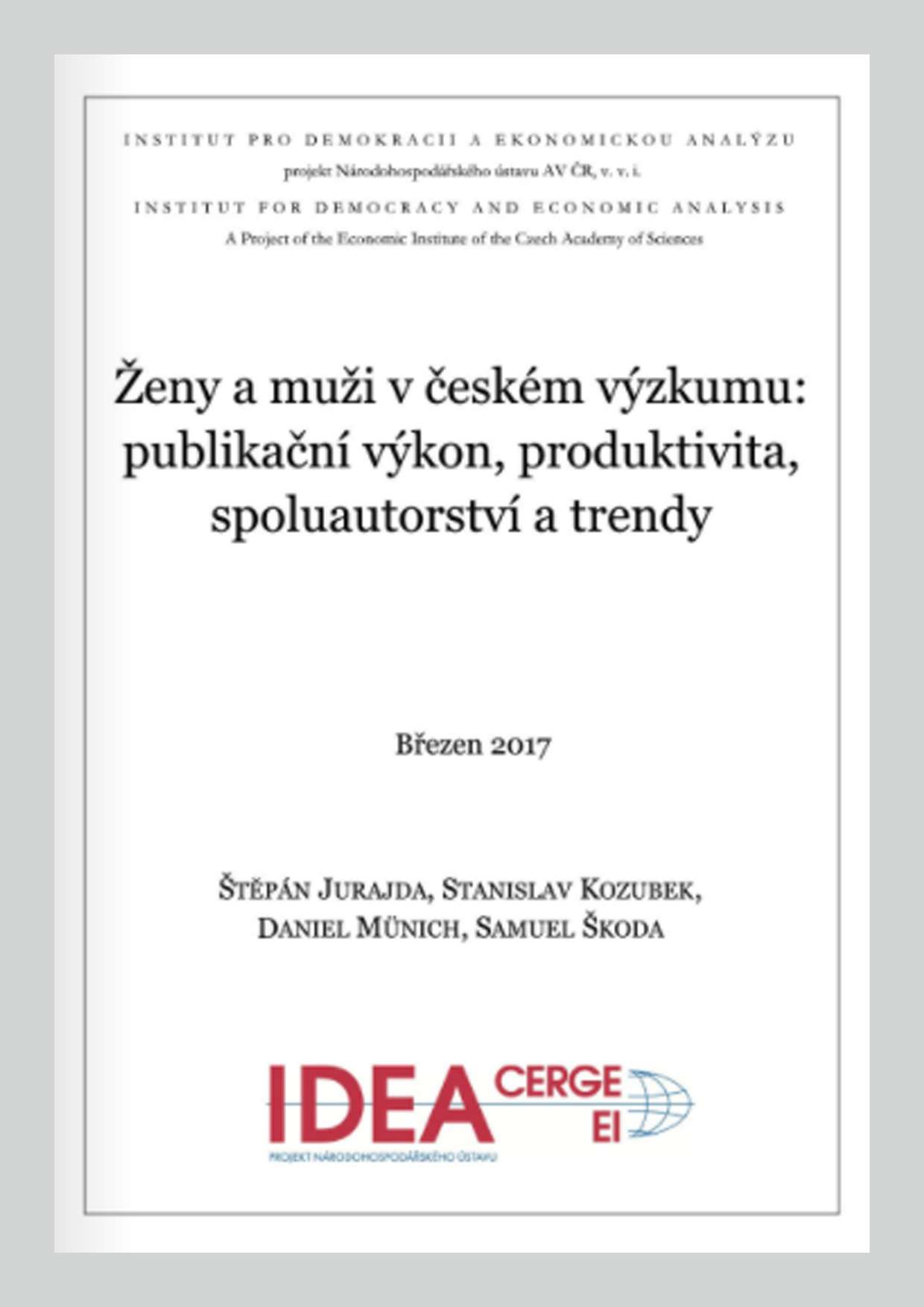 Ženy a muži v českém výzkumu: publikační výkon, produktivita, spoluautorství a trendy