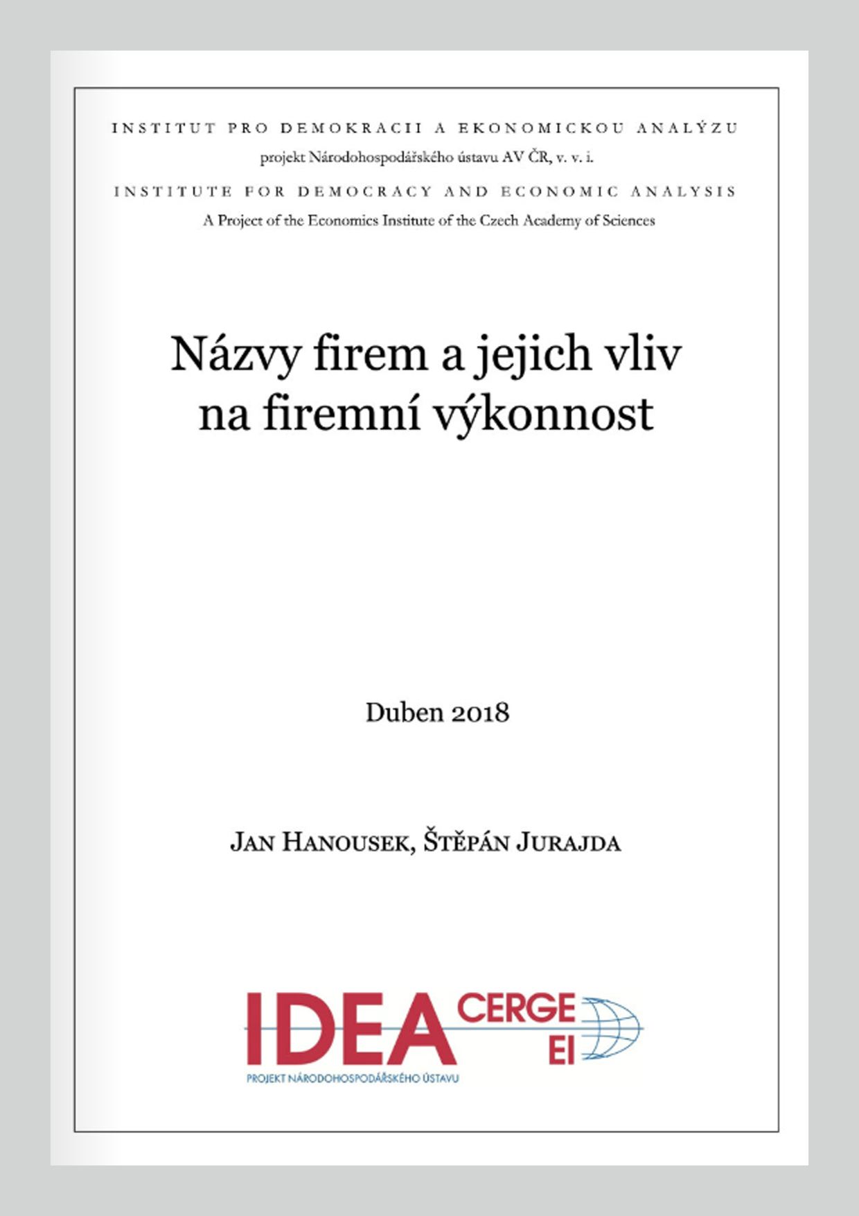 Názvy firem a jejich vliv na firemní výkonnost