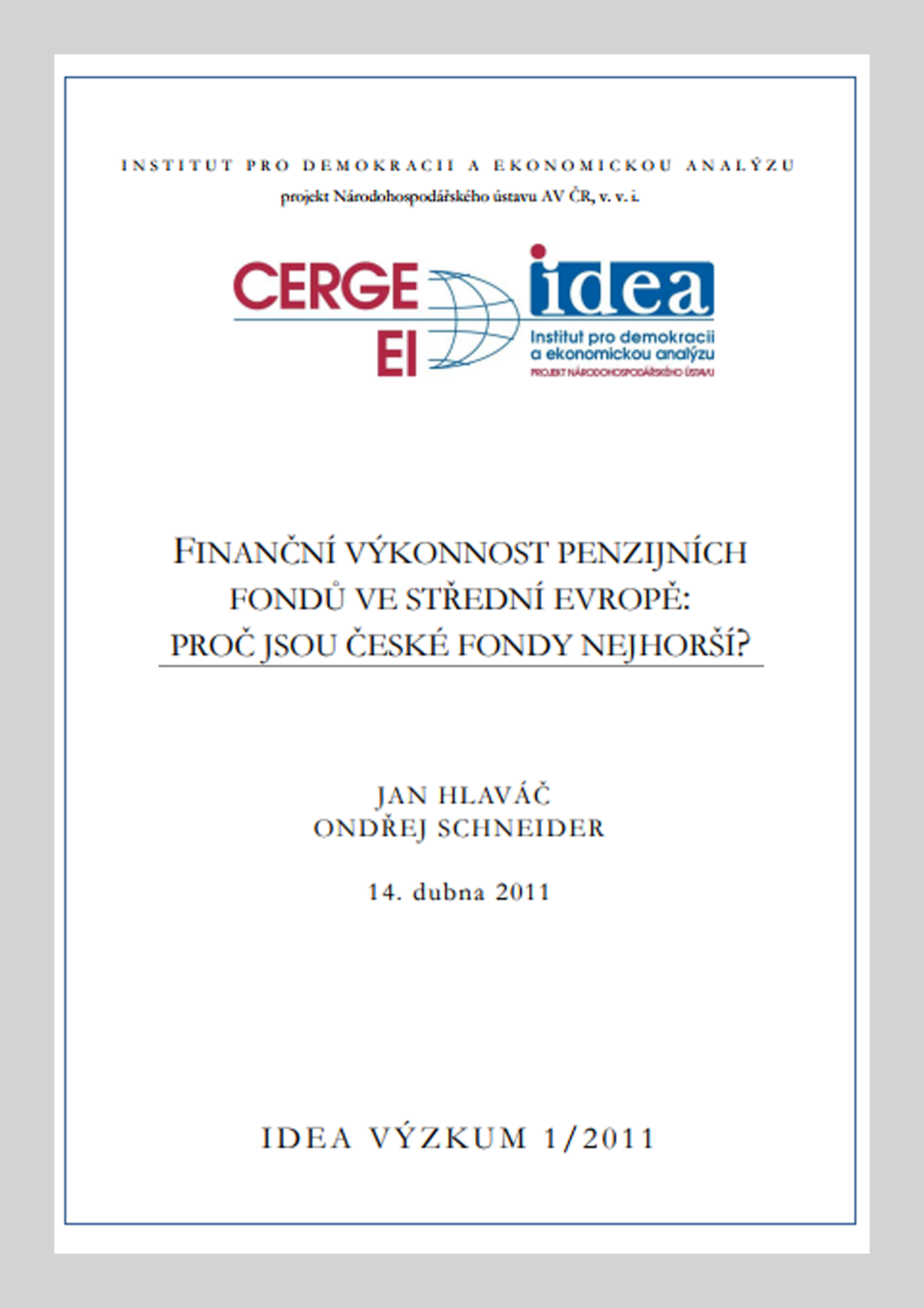 Finanční výkonnost penzijních fondů ve střední Evropě: Proč jsou české fondy nejhorší?