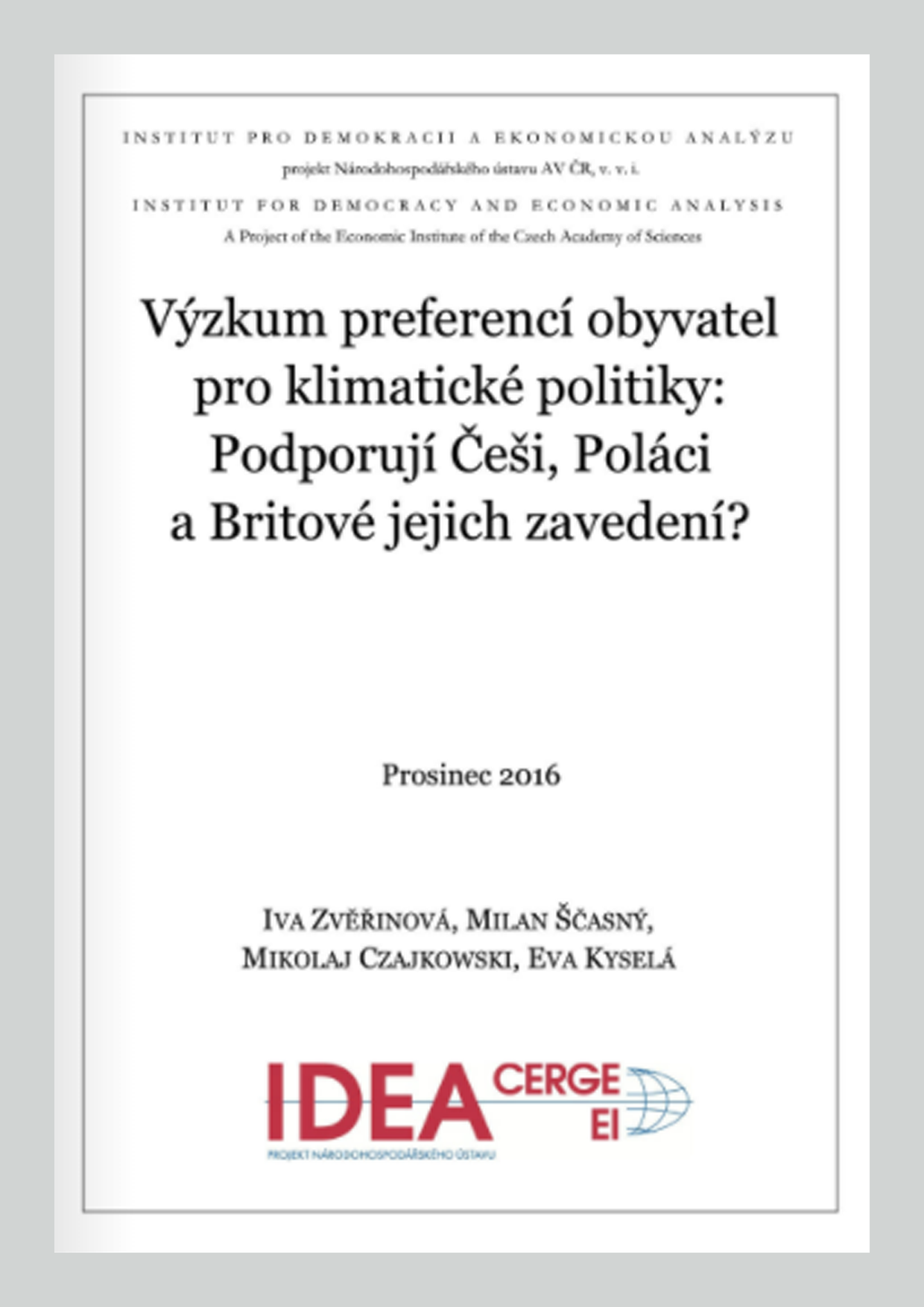 Výzkum preferencí obyvatel pro klimatické politiky: Podporují Češi, Poláci a Britové jejich zavedení?