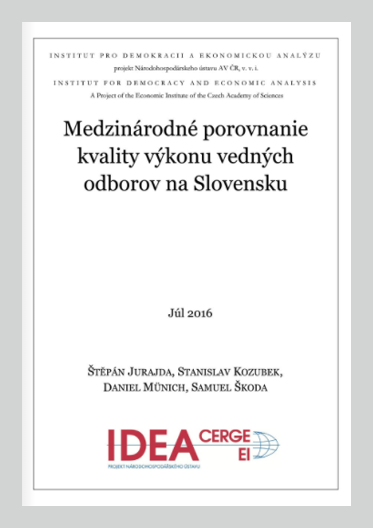 Medzinárodné porovnanie kvality výkonu vedných odborov na Slovensku