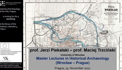 Workshop Master Lectures in Historical Archaeology (Wrocław – Prague)