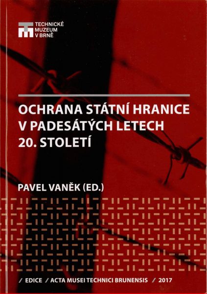 Ochrana státní hranice v padesátých letech 20. století