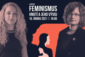 Feminismus: hnutí a jeho vývoj [online přednáška]