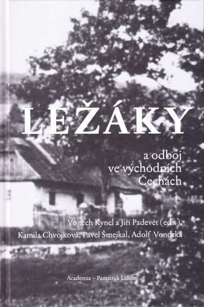 Ležáky a odboj ve východních Čechách