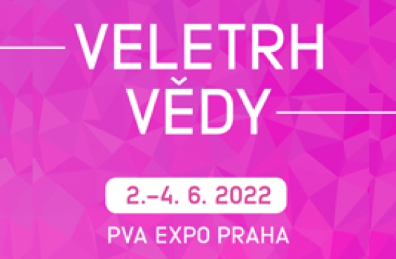 Veletrh vědy 2. - 4. června 2022