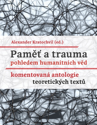 Kratochvil Pamet a trauma nove