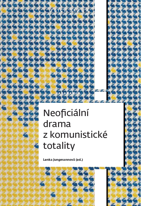 Neoficiální drama z komunistické totality