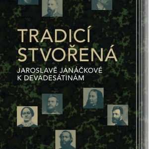 Tradicí stvořená